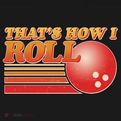 Vintage That's How I Roll Bowling Fan City Backpack
