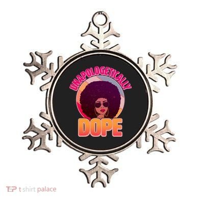 Vintage Unapologetically Dope Black Woman Afro Ornament