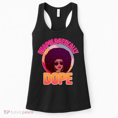 Vintage Unapologetically Dope Black Woman Afro Women's Tank Top