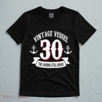 Vintage Vessel 30th Birthday The Anchor Still Holds T-Shirt thumb 5