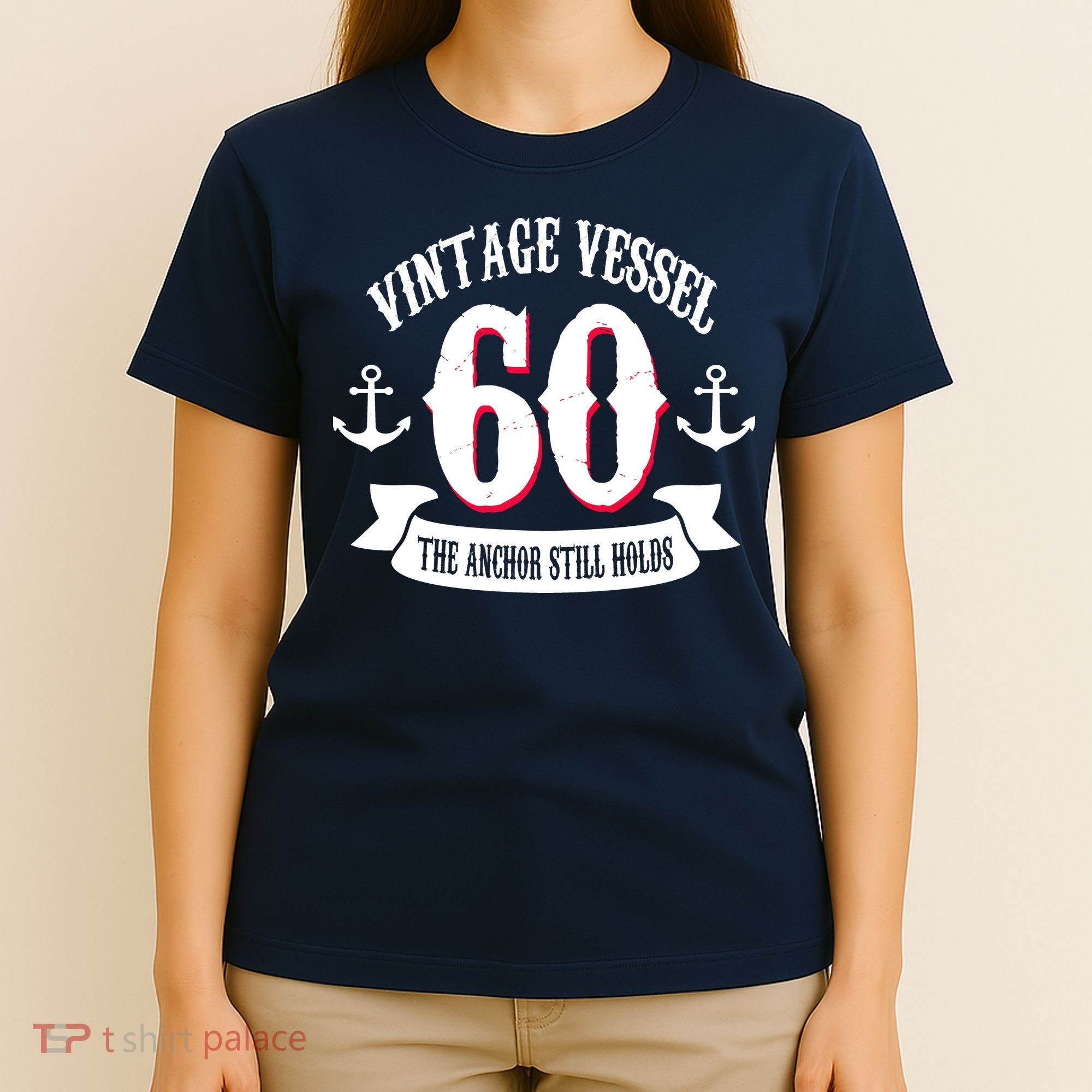 Vintage Vessel 60th Birthday The Anchor Still Holds T-Shirt