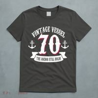 Vintage Vessel 70th Birthday The Anchor Still Holds T-Shirt thumb 5