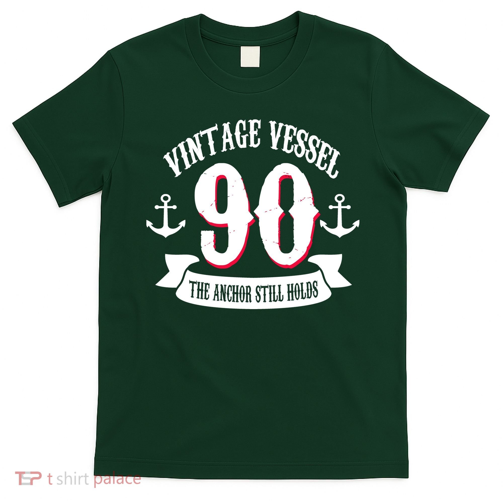 Vintage Vessel 90th Birthday The Anchor Still Holds T-Shirt