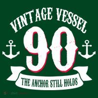 Vintage Vessel 90th Birthday The Anchor Still Holds T-Shirt thumb 7