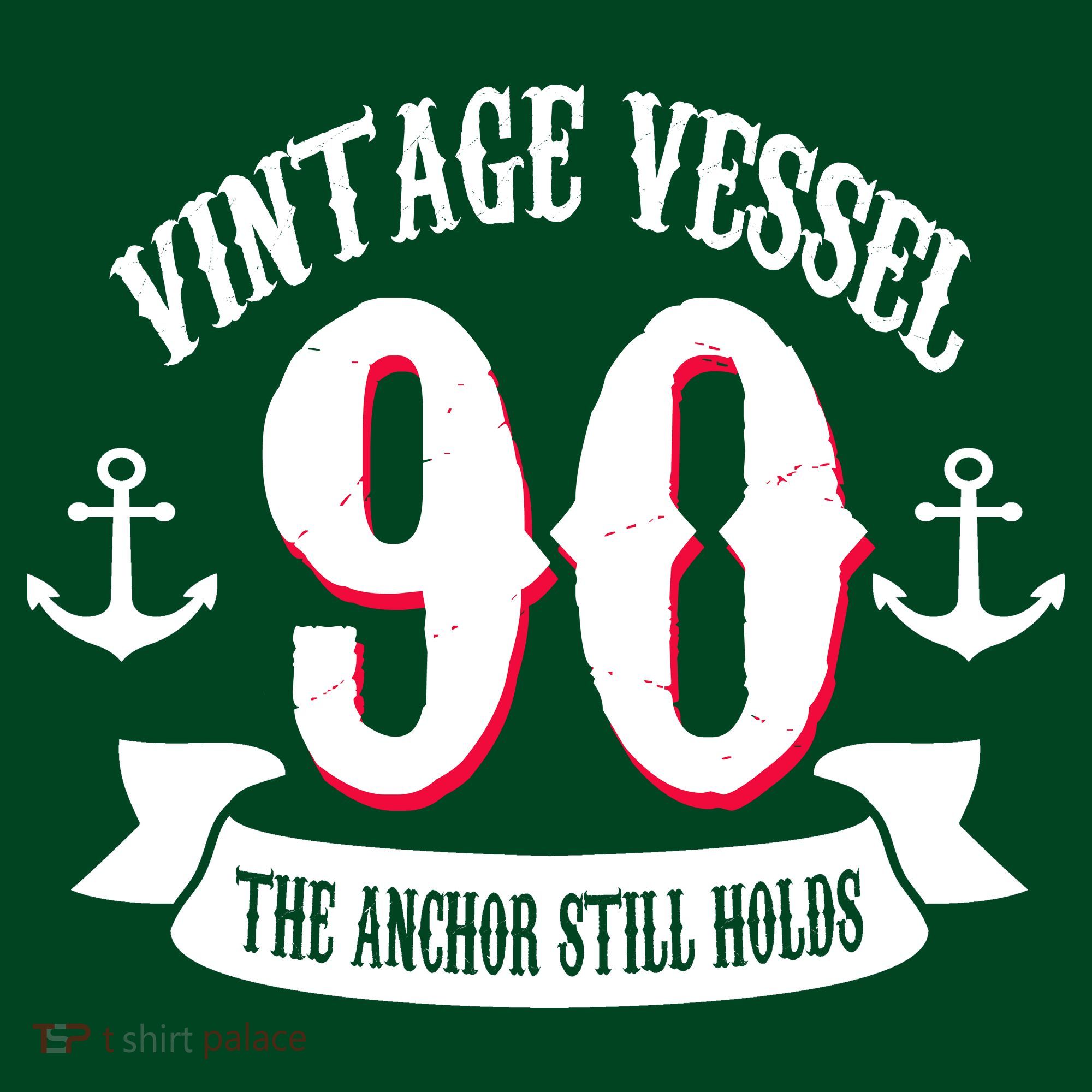 Vintage Vessel 90th Birthday The Anchor Still Holds T-Shirt