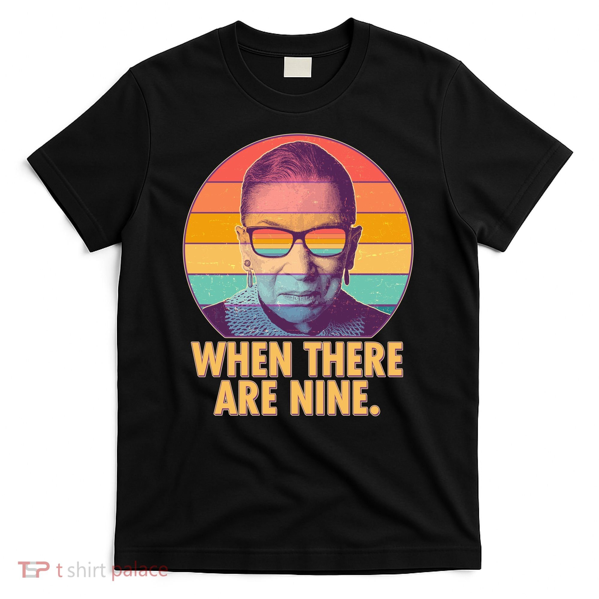 Vintage When There Are Nine Ruth Bader Ginsburg Tribute T-Shirt