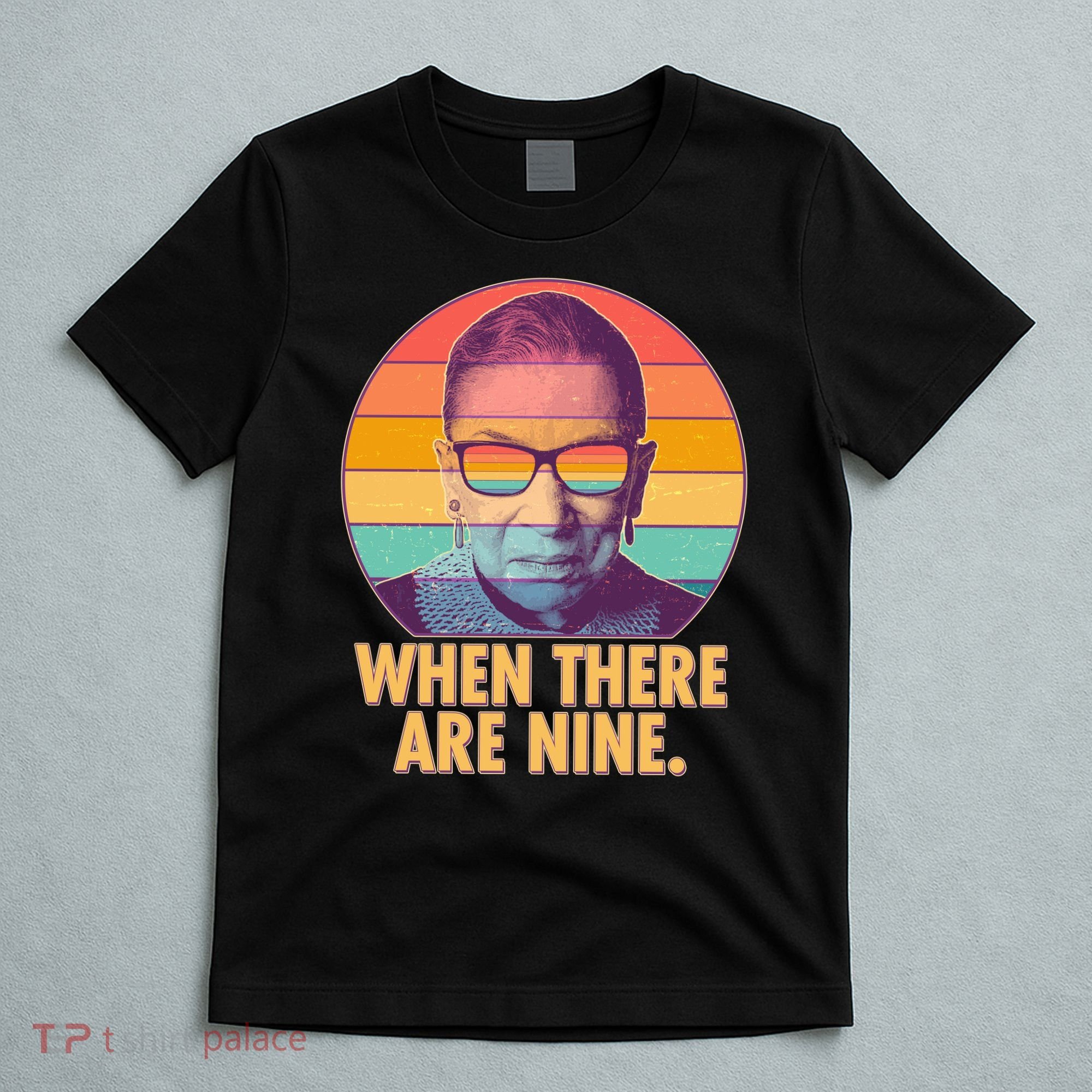 Vintage When There Are Nine Ruth Bader Ginsburg Tribute T-Shirt
