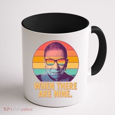 Vintage When There Are Nine Ruth Bader Ginsburg Tribute Coffee Mug back