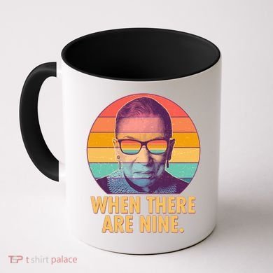 Vintage When There Are Nine Ruth Bader Ginsburg Tribute Coffee Mug