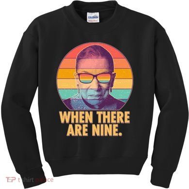 Vintage When There Are Nine Ruth Bader Ginsburg Tribute Kids Sweatshirt