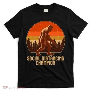 Vintage Wilderness Sunset Sasquatch Social Distancing Champion  T-Shirt