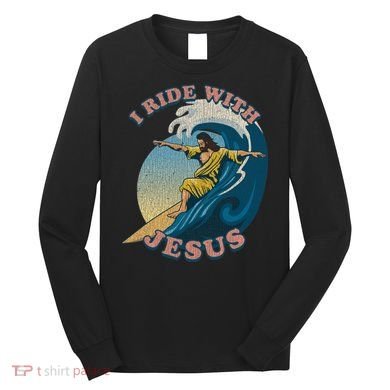 Vintage I Ride With Jesus Surfing Jesus Long Sleeve Shirt
