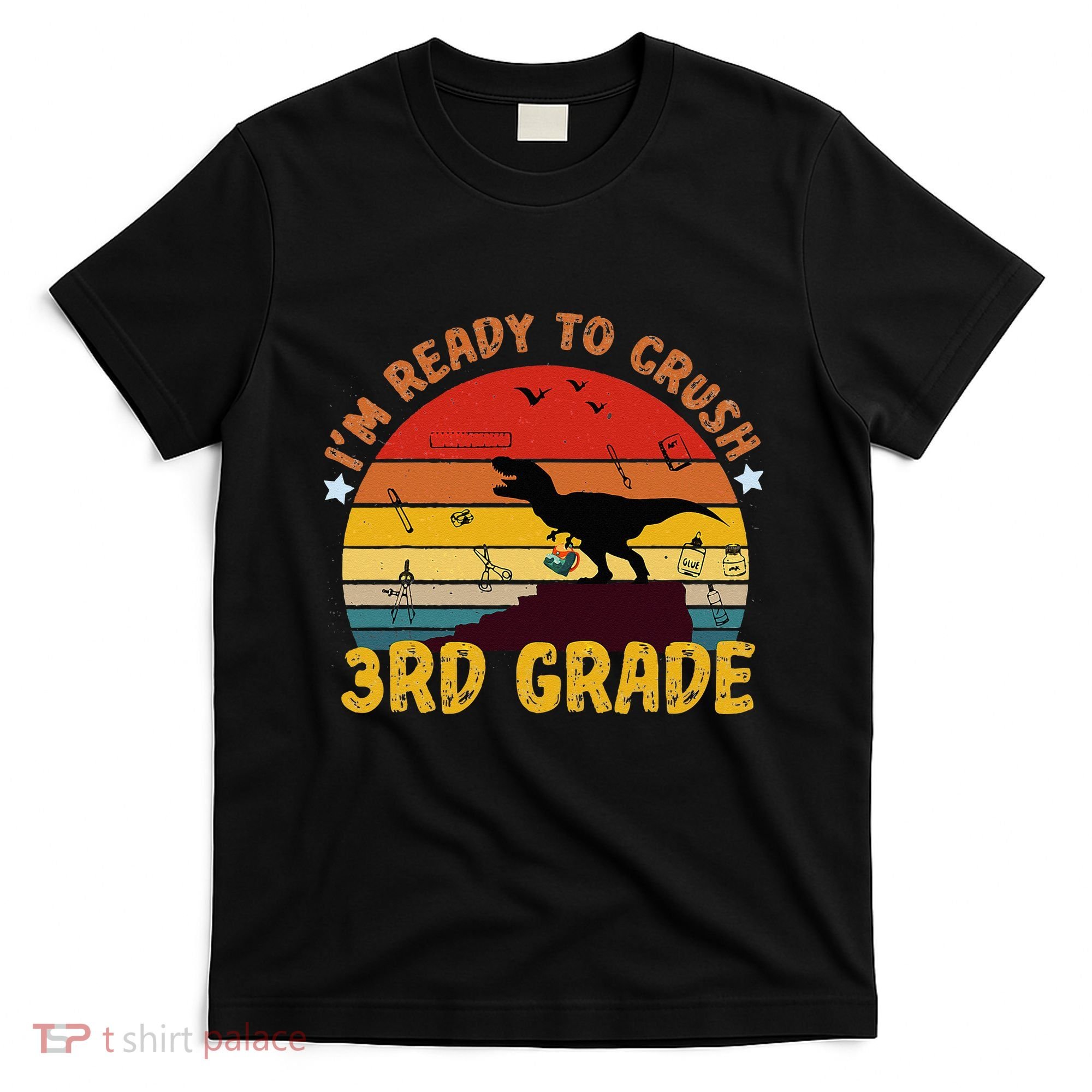 Vintage I'm Ready To Crush 3rd Grade Dinosaur Back To School T-Shirt