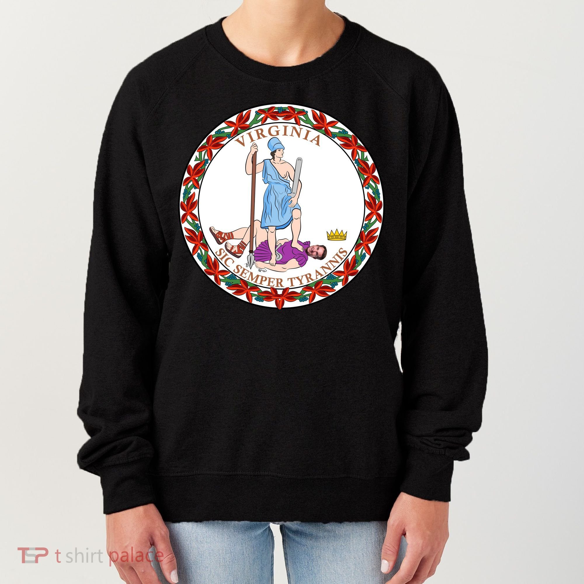 Virginia Sic Semper Tyrannis With Governor Northam Women's Sweatshirt