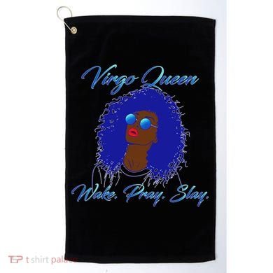 Virgo Queen Wake Pray Slay Golf Towel