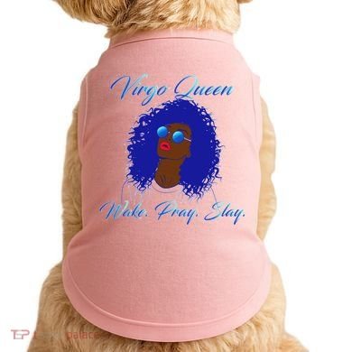 Virgo Queen Wake Pray Slay Doggie Tank
