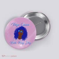 Virgo Queen Wake Pray Slay Button thumb 0