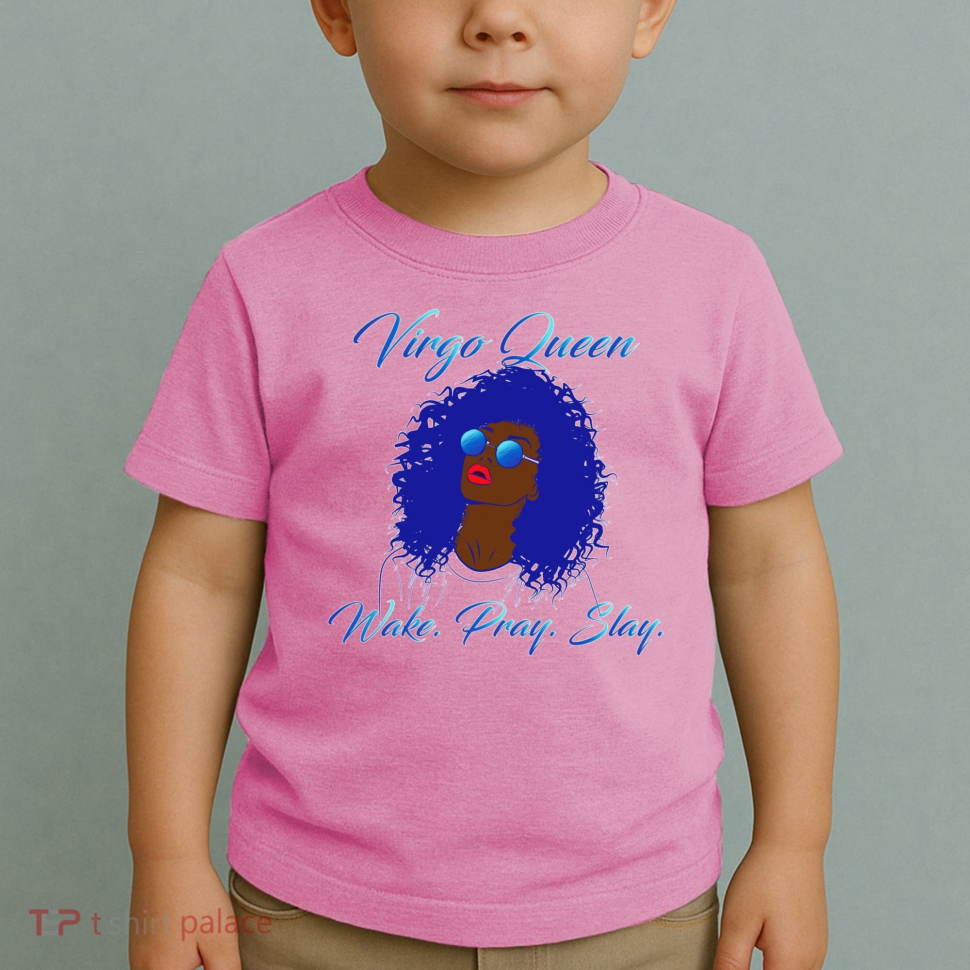 Virgo Queen Wake Pray Slay Toddler T-Shirt
