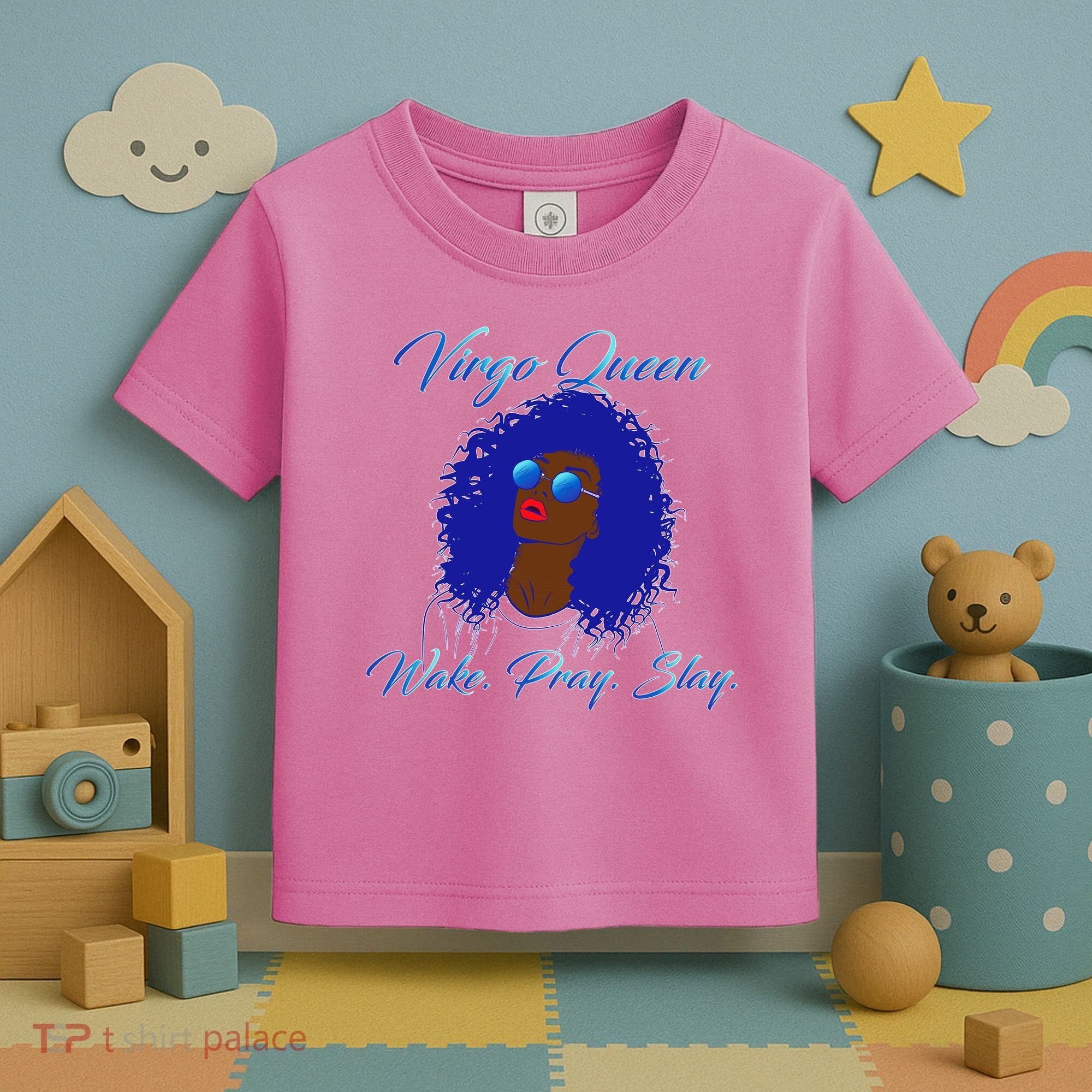 Virgo Queen Wake Pray Slay Toddler T-Shirt