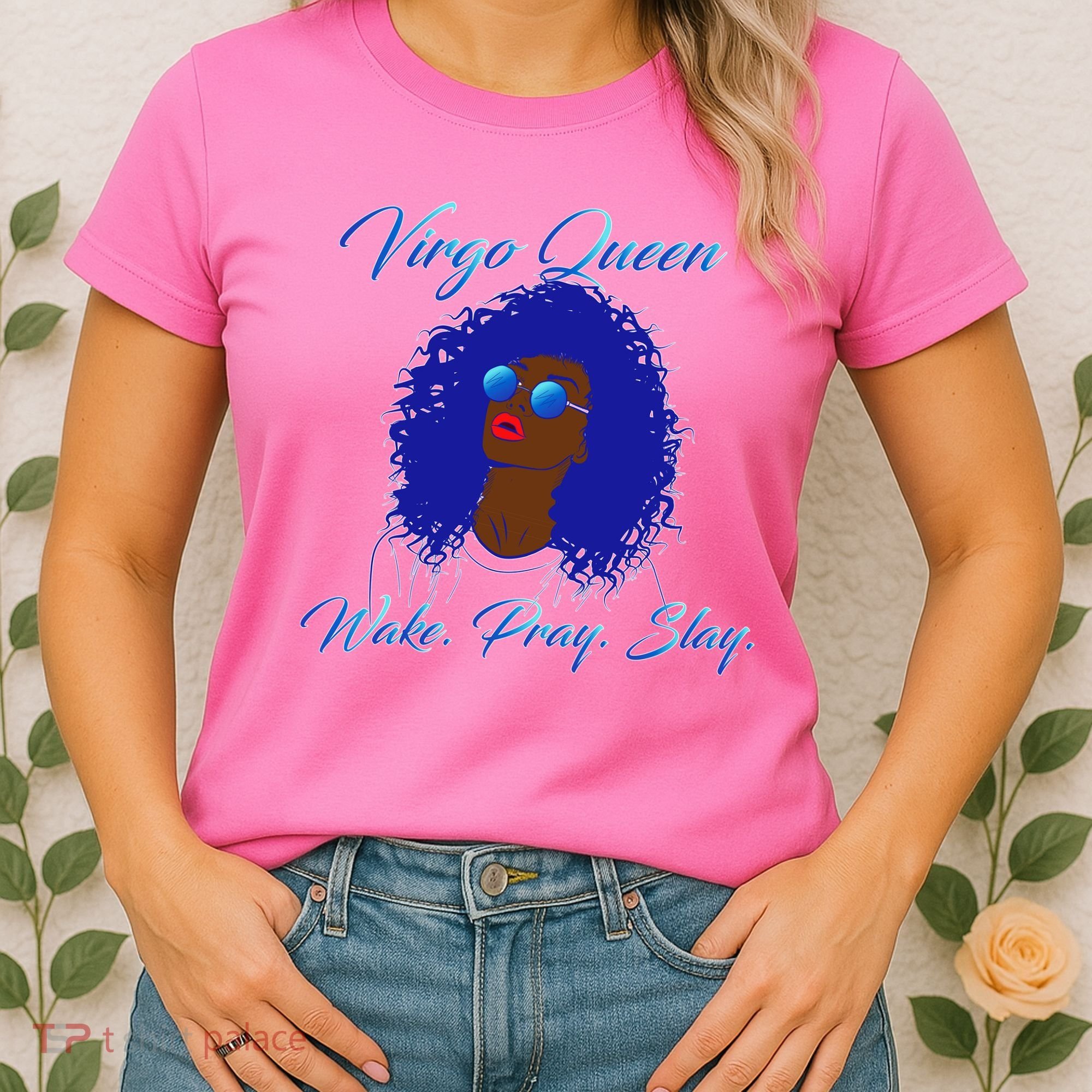 Virgo Queen Wake Pray Slay Women's T-Shirt