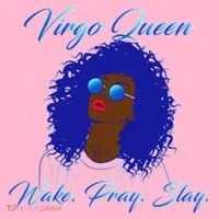 Virgo Queen Wake Pray Slay Women's T-Shirt thumb 6