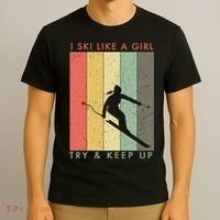 Vintage I Ski Like A Girl Try To Keep Up Funny Skiing Gift For Skier T-Shirt thumb 3