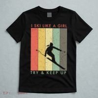 Vintage I Ski Like A Girl Try To Keep Up Funny Skiing Gift For Skier T-Shirt thumb 5
