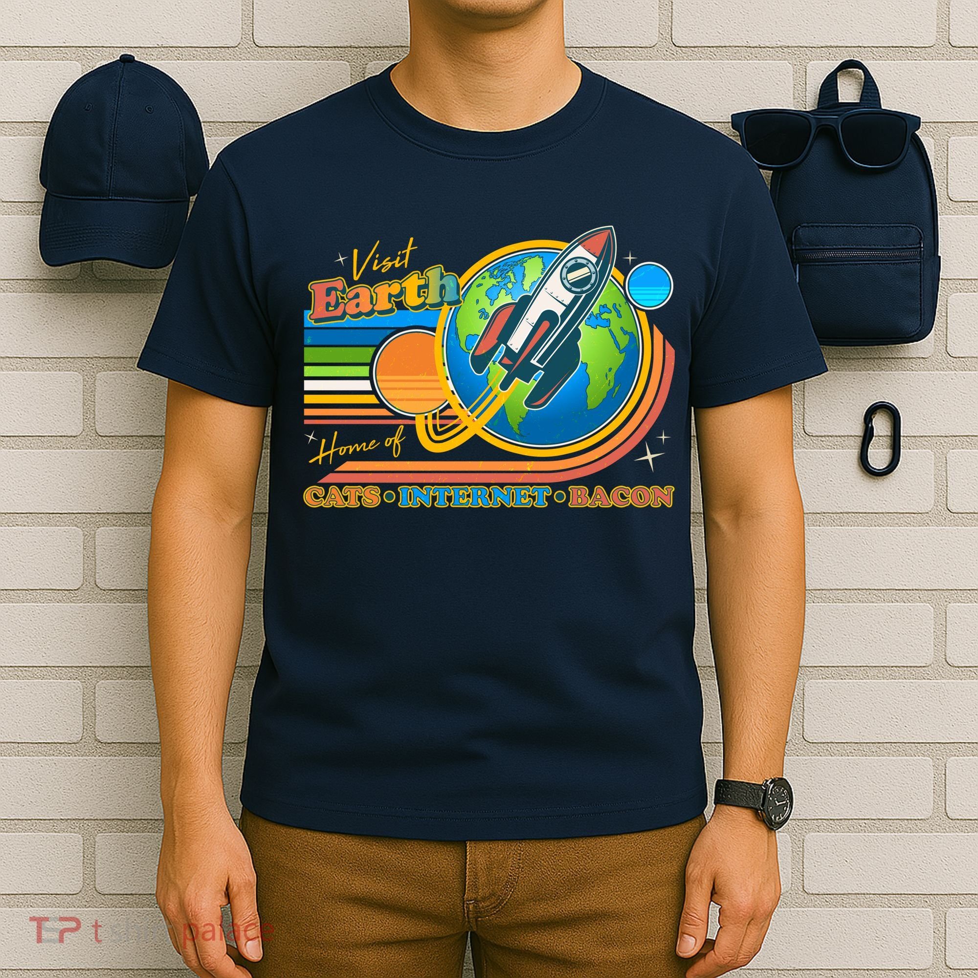 Visit Earth Home Of Cats Internet Bacon T-Shirt