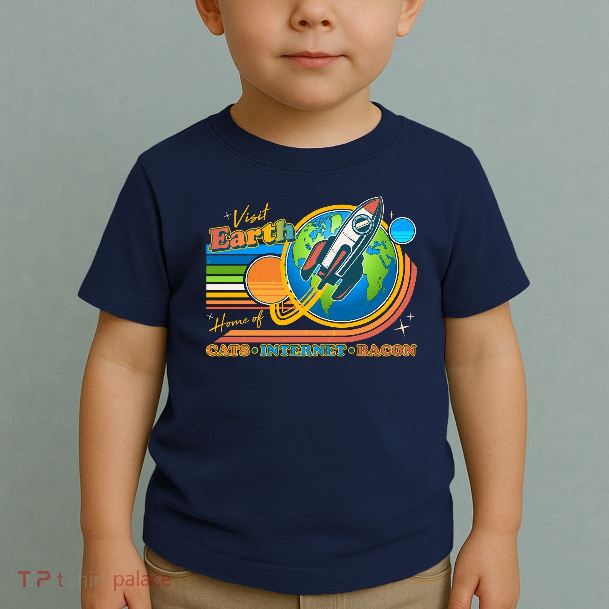 Visit Earth Home Of Cats Internet Bacon Toddler T-Shirt
