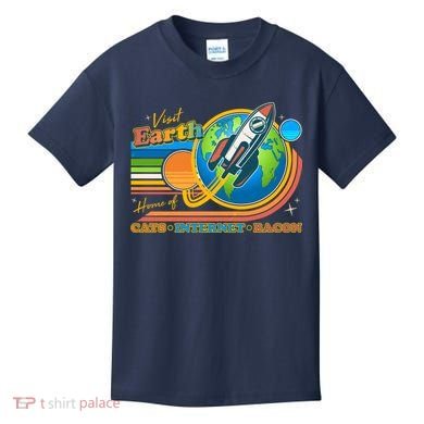 Visit Earth Home Of Cats Internet Bacon Kids T-Shirt