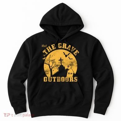 Visit The Grave Outdoors Hoodie