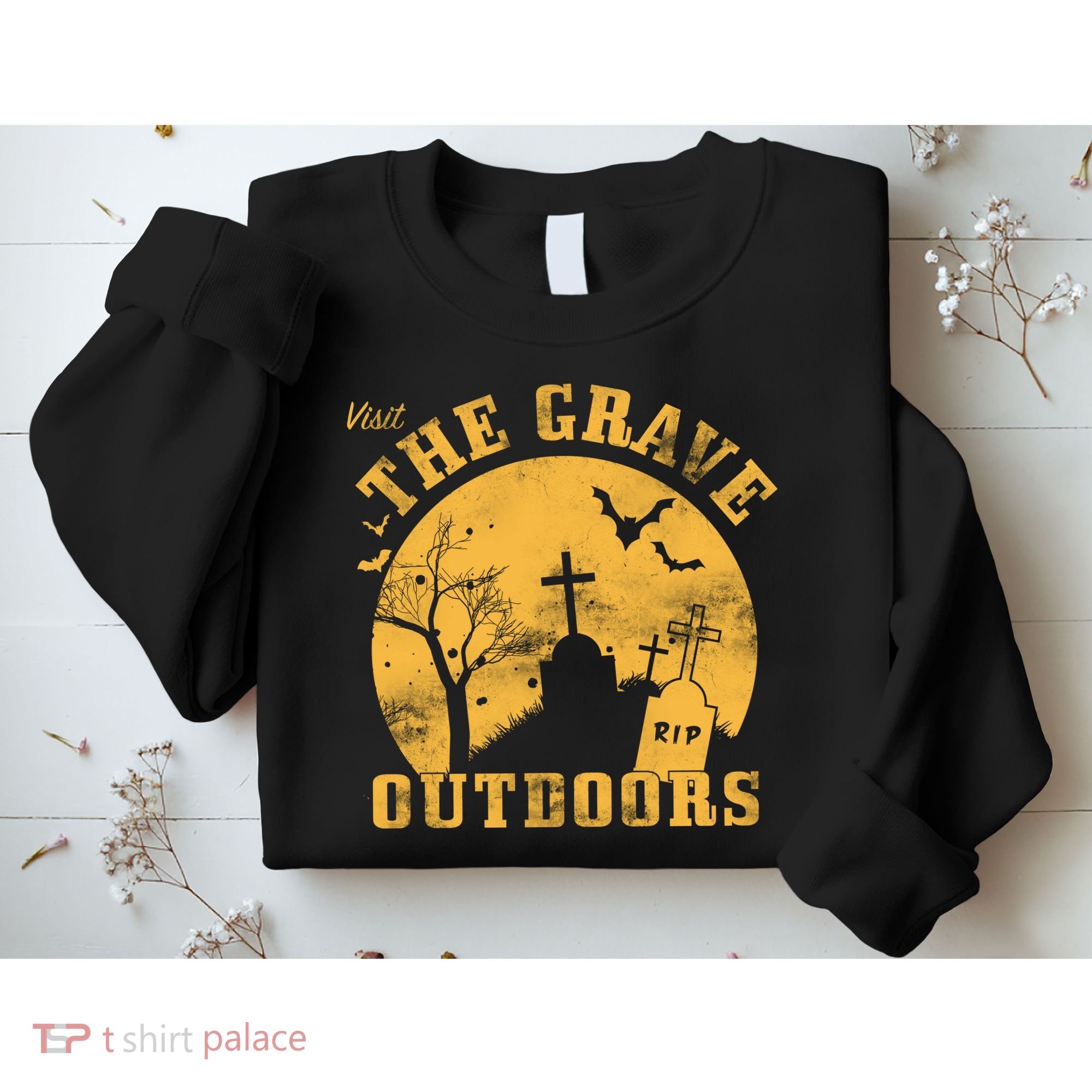 Visit The Grave Outdoors Sweatshirt