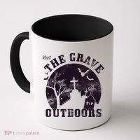 Visit The Grave Outdoors Coffee Mug thumb 0