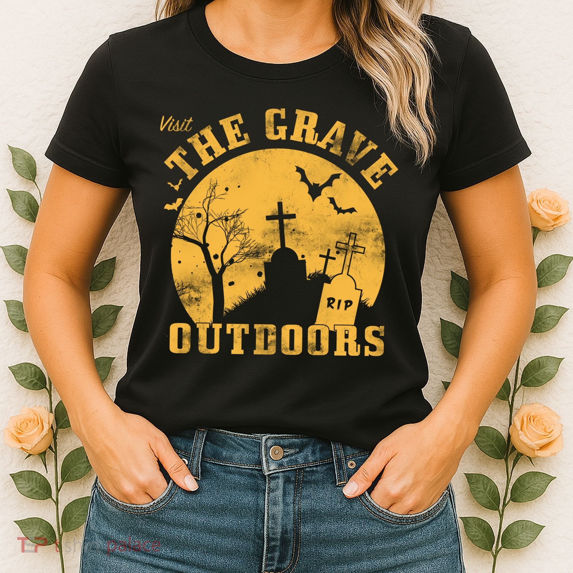 Visit The Grave Outdoors Women's T-Shirt