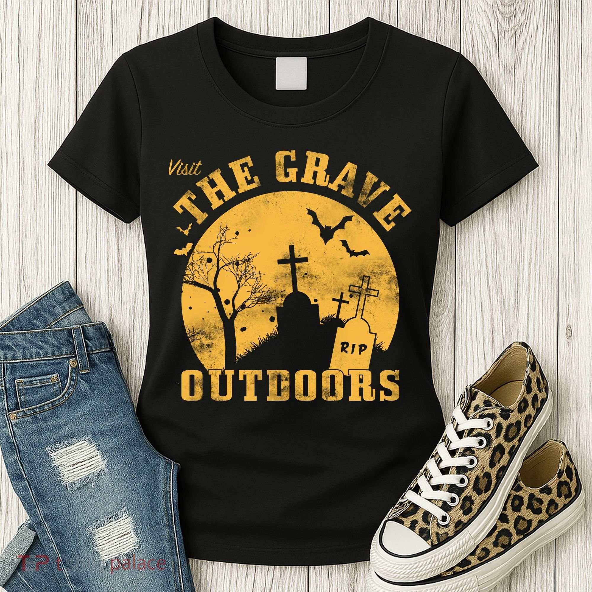 Visit The Grave Outdoors Women's T-Shirt