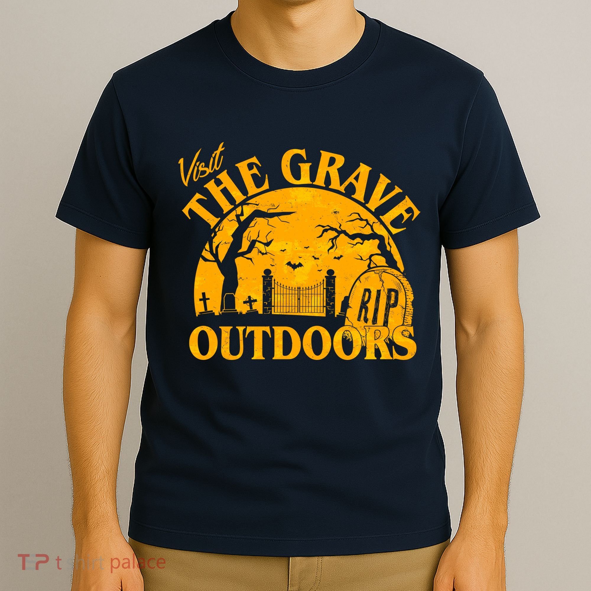 Visit The Grave Outdoors Funny Halloween T-Shirt