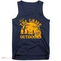 Visit The Grave Outdoors Funny Halloween Tank Top thumb 0