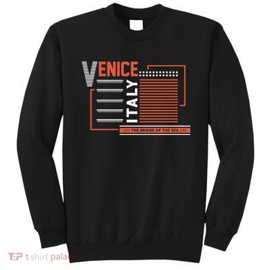 Venice Italy Sweatshirt