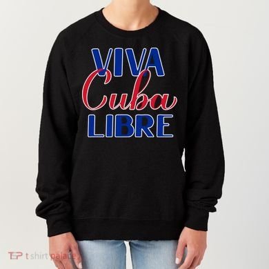 Viva Cuba Libre Women's Sweatshirt