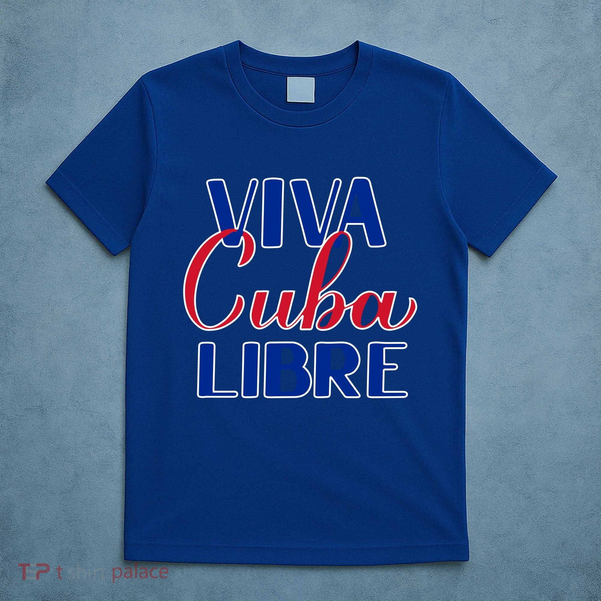 Viva Cuba Libre T-Shirt