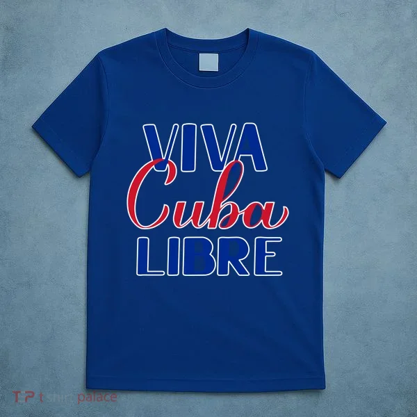 Viva Cuba Libre T-Shirt