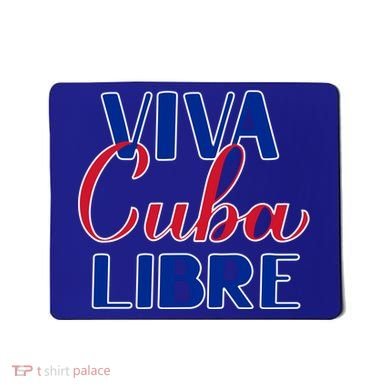 Viva Cuba Libre Mousepad