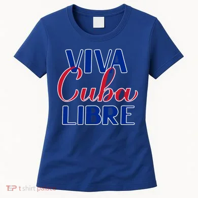 Viva Cuba Libre Women's T-Shirt