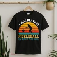Vintage I Was Playing Pickleball Before It Was Cool T-Shirt thumb 2
