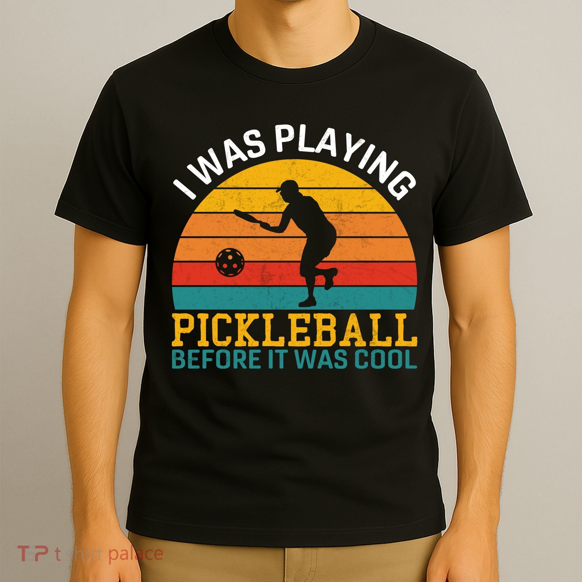 Vintage I Was Playing Pickleball Before It Was Cool T-Shirt