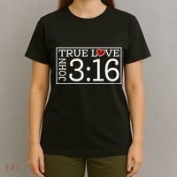 Valentines John 316 True Love Jesus Christian Faith T-Shirt thumb 4