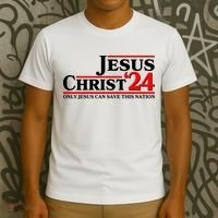 Vote Jesus Christ 2024 Only Jesus Can Save This Nation T-Shirt thumb 3