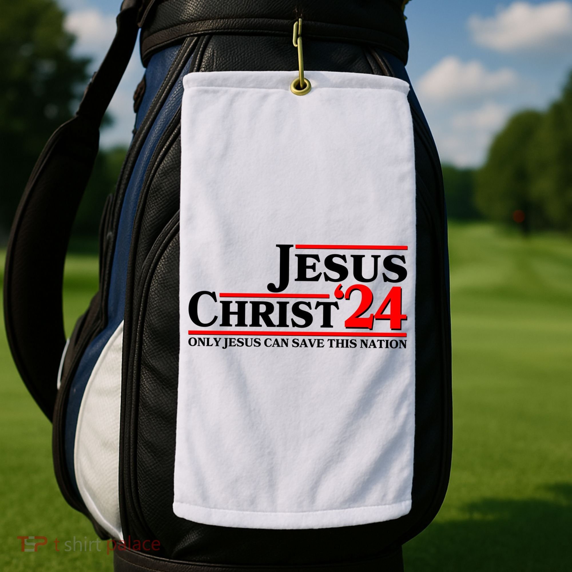 Vote Jesus Christ 2024 Only Jesus Can Save This Nation Golf Towel