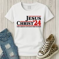 Vote Jesus Christ 2024 Only Jesus Can Save This Nation Women's T-Shirt thumb 3
