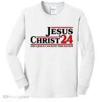 Vote Jesus Christ 2024 Only Jesus Can Save This Nation Kids Long Sleeve Shirt thumb 0